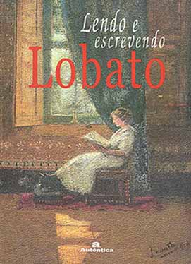 Capa de "Lendo e Escrevendo Lobato" (47816 bytes)